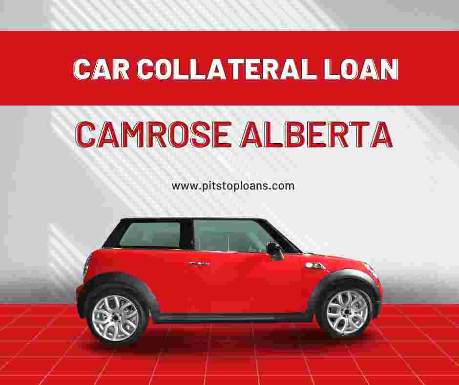 Car Collateral Loan Camrose Alberta